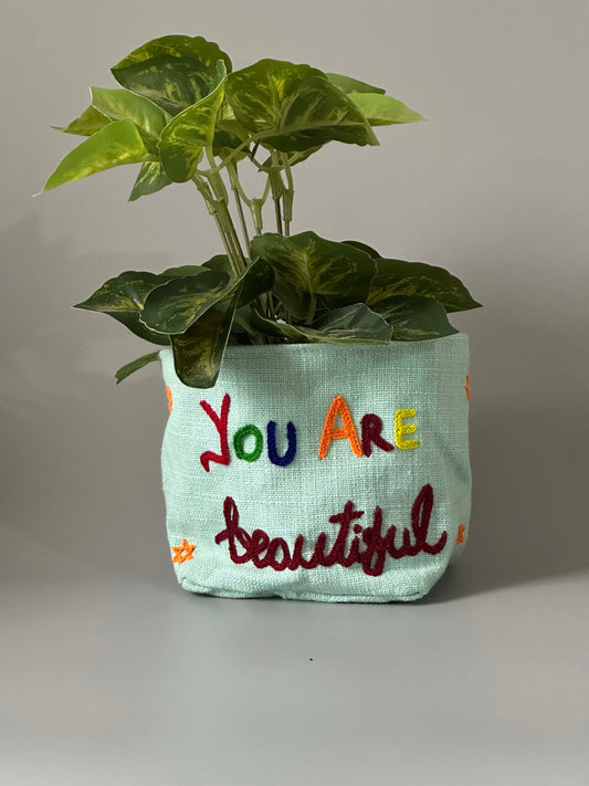 Cyan You are Beautiful Happy Planter